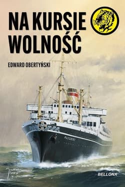 Na kursie wolność - Edward Obertyński