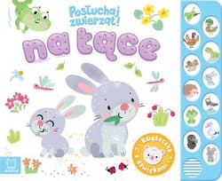 Na łące. Posłuchaj zwierząt! Książeczka z dźwiękami - Anna Podgórska