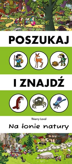 Na łonie natury. Poszukaj i znajdź - Thierry Laval