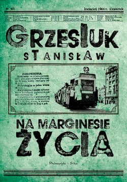 Na marginesie życia - Stanisław Grzesiuk