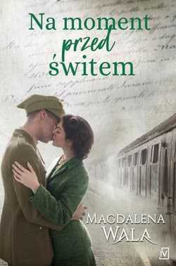 Na moment przed świtem - Magdalena Wala