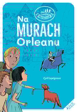 Na murach Orleanu - Cyril Lepeigneux