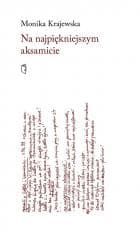 Na najpiękniejszym aksamicie - Monika Krajewska