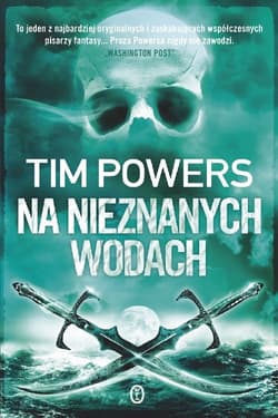 Na nieznanych wodach - ebook - Tim Powers