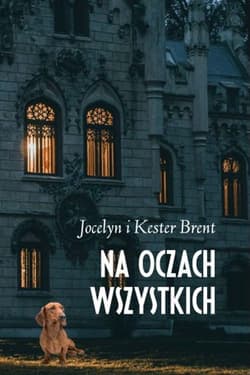 Na oczach wszystkich - Brent Jocelyn, Brent Kester