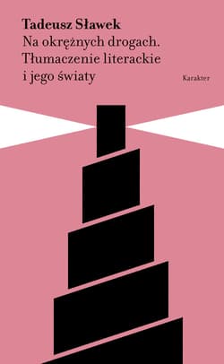 Na okrężnych drogach - ebook - Tadeusz Sławek
