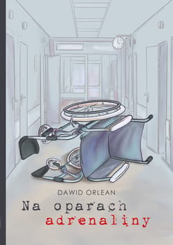Na oparach adrenaliny - ebook - Dawid Orlean