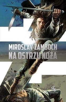 Na ostrzu noża - Mirosław Żamboch