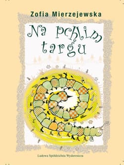 Na pchlim targu - Zofia Mierzejewska