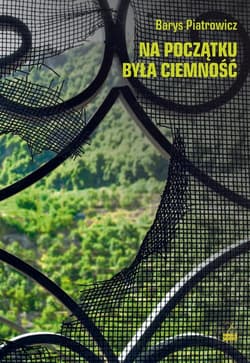 Na początku była ciemność - Barys Piatrowicz