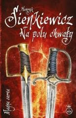 Na polu chwały w.3 - Henryk Sienkiewicz