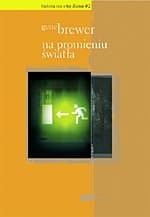 Na promieniu światła - Gene Brewer