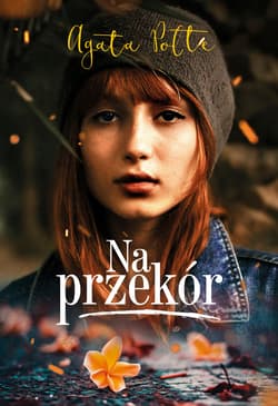 Na przekór - ebook - Agata Polte