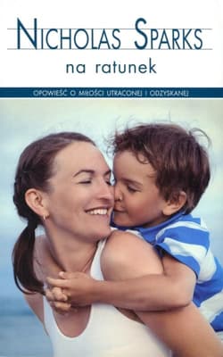 Na ratunek - Nicholas Sparks
