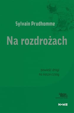 Na rozdrożach Collection Nouvelle - Pudhomme Sylvain