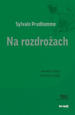 Na rozdrożach Collection Nouvelle - Pudhomme Sylvain