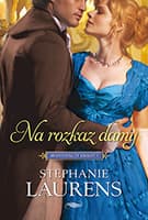 Na rozkaz damy - Stephanie Laurens