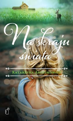 Na skraju świata - ebook - Katarzyna Archimowicz