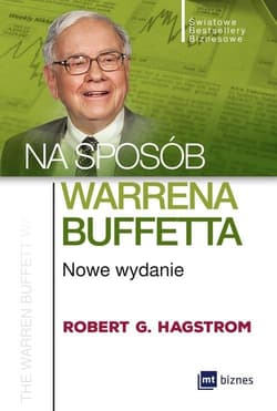 Na sposób Warrena Buffetta - Hagstrom Robert G.