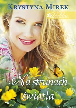 Na strunach światła Wielkie Litery - Krystyna Mirek