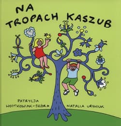 Na tropach Kaszub