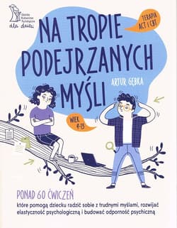 Na tropie podejrzanych myśli - Artur Gębka