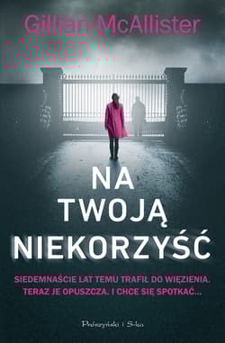 Na twoją niekorzyść - Gillian McAllister