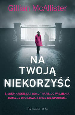 Na twoją niekorzyść - ebook - Gillian McAllister