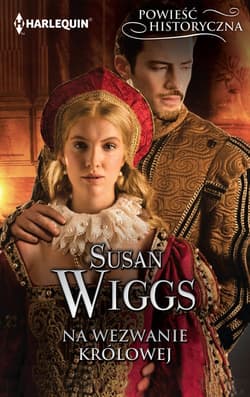Na wezwanie królowej - Susan Wiggs