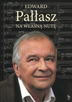 Na własną nutę / ISKRY - Edward Pałłasz