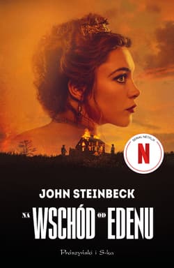 Na wschód od Edenu (wyd. filmowe) - John Steinbeck