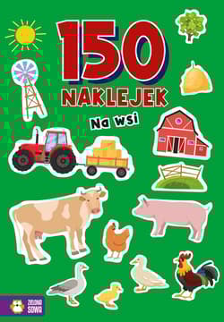 Na wsi. 150 naklejek - Opracowanie Zbiorowe