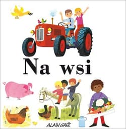 Na wsi - Alain Gree