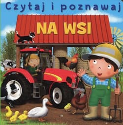 Na wsi Czytaj i poznawaj - Belineau Nathalie, Beaumont Emilie