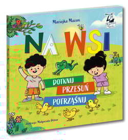 Na wsi Dotknij, przesuń, potrząśnij - Maciejka Mazan