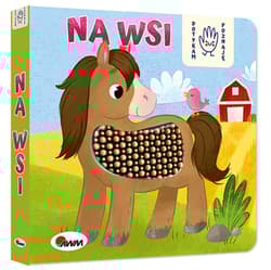 Na wsi. Dotykam poznaję - Elżbieta Korolkiewicz