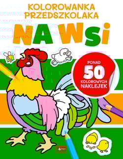 Na wsi. Kolorowanka przedszkolaka - null null, Opracowanie Zbiorowe