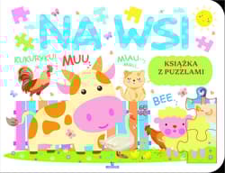 Na wsi Książka edukacyjna z puzzlami - Jarek Żukowski