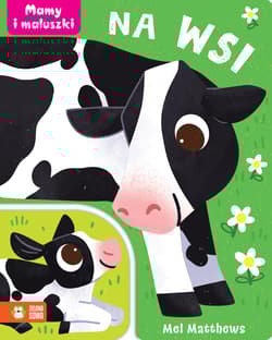 Na wsi. Mamy i maluszki - Opracowanie Zbiorowe