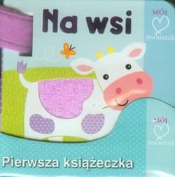 Na wsi. Pierwsza książeczka