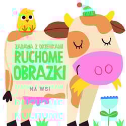 Na wsi. Ruchome obrazki