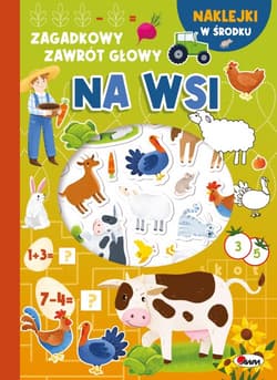 Na wsi. Zagadkowy zawrot głowy - Opracowanie Zbiorowe