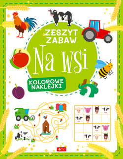 Na wsi Zeszyt zabaw - Justyna Tkocz