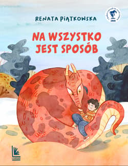 Na wszystko jest sposób - Renata Piątkowska