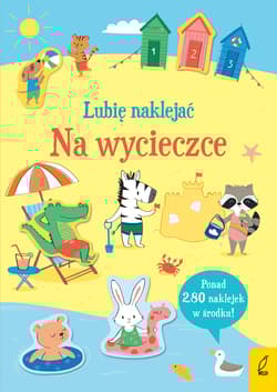 Na wycieczce. Lubię naklejać - Hannah Watson