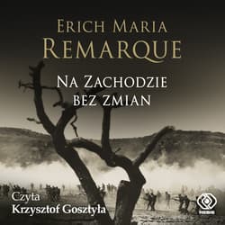 Na Zachodzie bez zmian - audiobook - Erich Maria Remarque