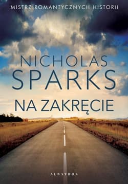 Na zakręcie - Nicholas Sparks