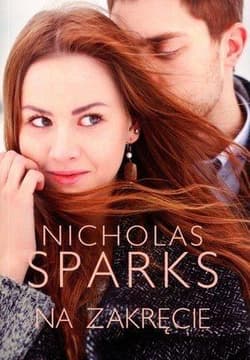 Na zakręcie - Nicholas Sparks