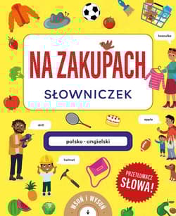 Na zakupach Słowniczek polsko-angielski Książka z wysuwankami