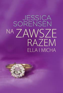 Na zawsze razem Ella i Micha - Jessica Sorensen
